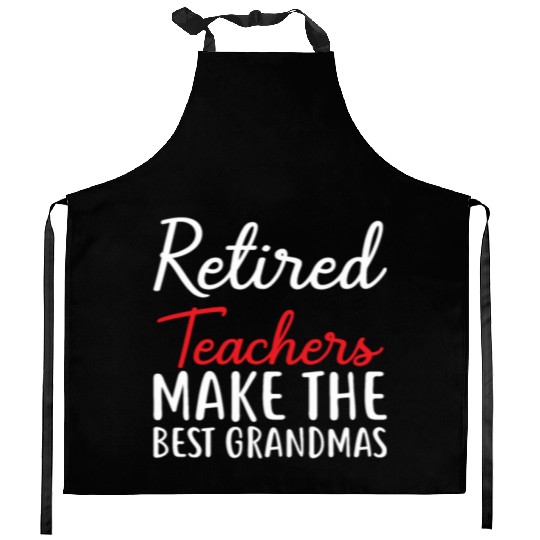Retired Teacher Make The Best Grandmas Kitchen Aprons