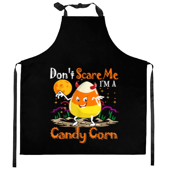 Dont Scare Me Im A Candy Corn Halloween Candy Corn Kitchen Aprons