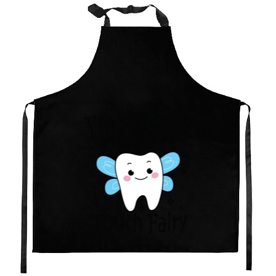I m Friends With The Tooth Fairy Kitchen Aprons