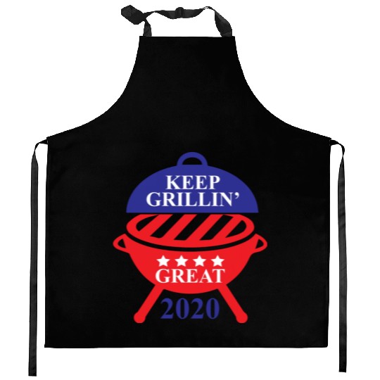 Keep Grillin Great 2020 Guys Republican Funny Gift Kitchen Aprons