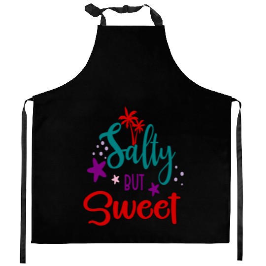 Salty but sweet Funny Beach Design Summer humor Kitchen Aprons