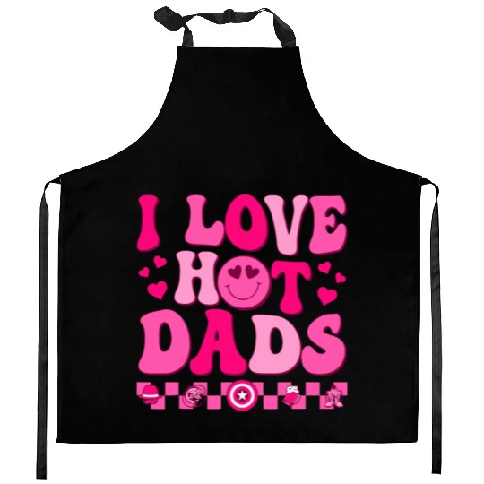I Love Hot Dads Valentines I Heart Hot Dads Womens Kitchen Aprons