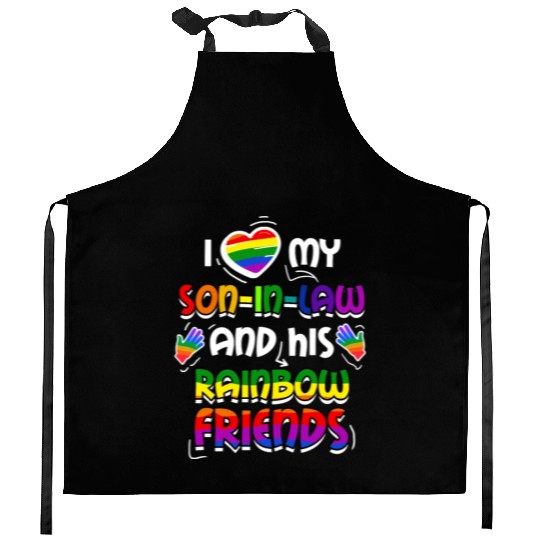 I Love My Son In Law And His Rainbow Friends Kitchen Aprons