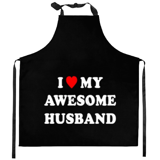 I Love My Awesome Husband Wife Just Married Kitchen Aprons