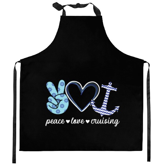 Peace Love And Cruising Ocean Vacation Cruise Ship Kitchen Aprons