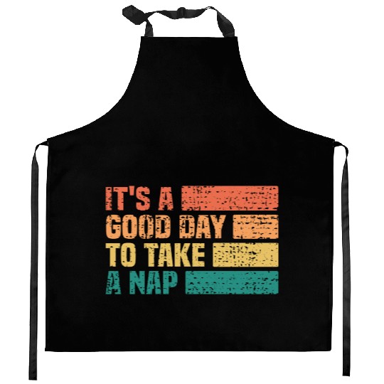 It s A Good Day To Take A Nap Vintage Festival Of Kitchen Aprons