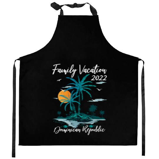Sunset Family Vacation 2022 Dominican Republic Bea Kitchen Aprons