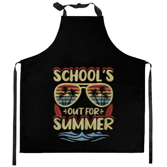Last Day Of School Schools Out For Summer Teacher Kitchen Aprons
