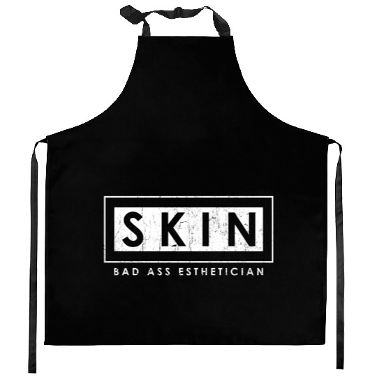 Skin Bad Ass Esthetician Skincare Esthetician Kitchen Aprons