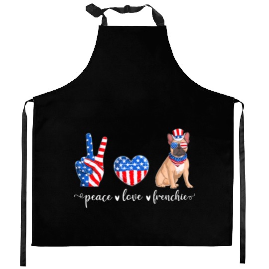Peace Love Frenchie Patriotic US Flag 4th July Kitchen Aprons