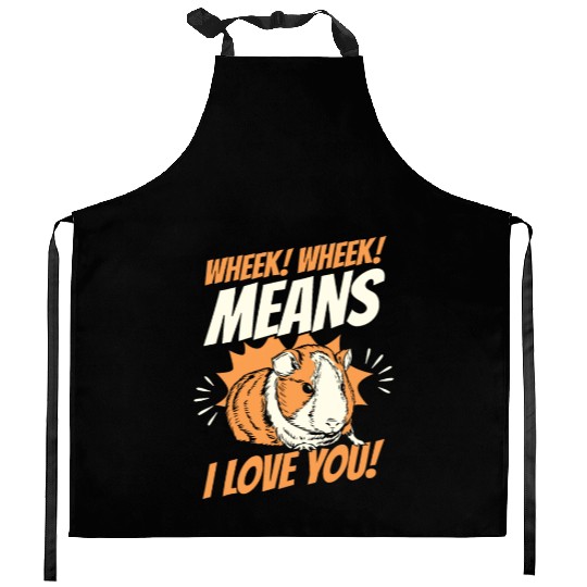 Wheek Means I Love You Cavy Caviidae Long Hair Kitchen Aprons