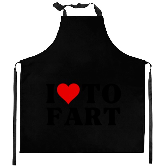I Love To Fart Heart I Heart To Fart Sarcastic Kitchen Aprons