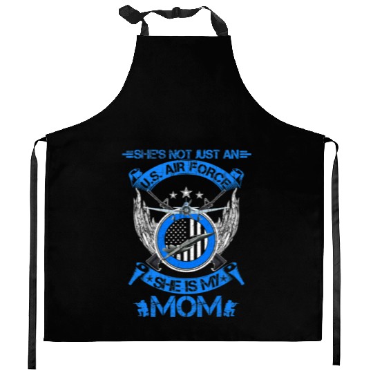 Shes Not Just An US Air Force Veteran She Is My Mo Kitchen Aprons