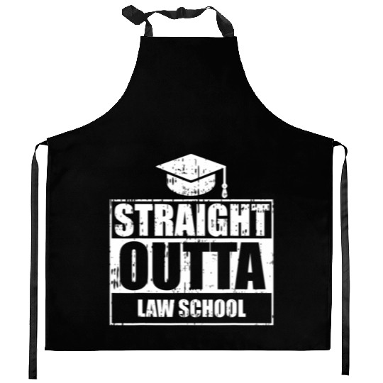 Straight Outta Law School Funny Graduate Graduatio Kitchen Aprons