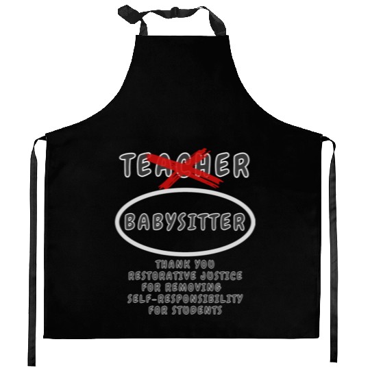 Teacher Aka Babysitter Kitchen Aprons