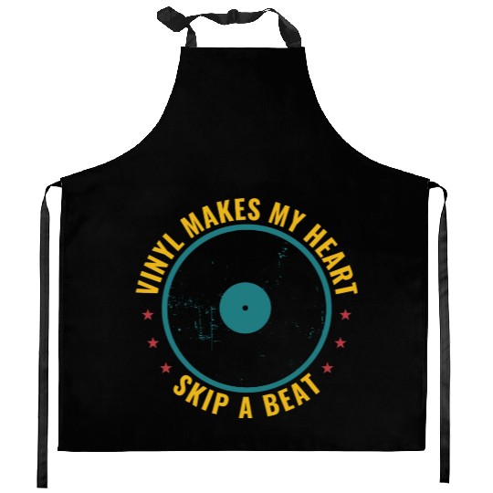 Vinyl Makes My Heart Skip A Beat Funny Record Kitchen Aprons