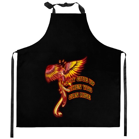 Phoenix Firebird Mythical - Why Give Up When You Kitchen Aprons