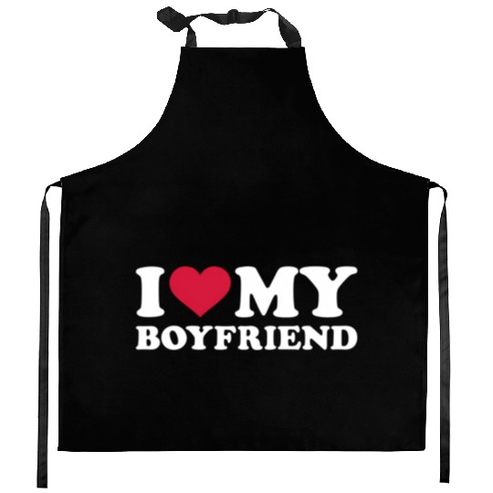I Love My Boyfriend Kitchen Aprons