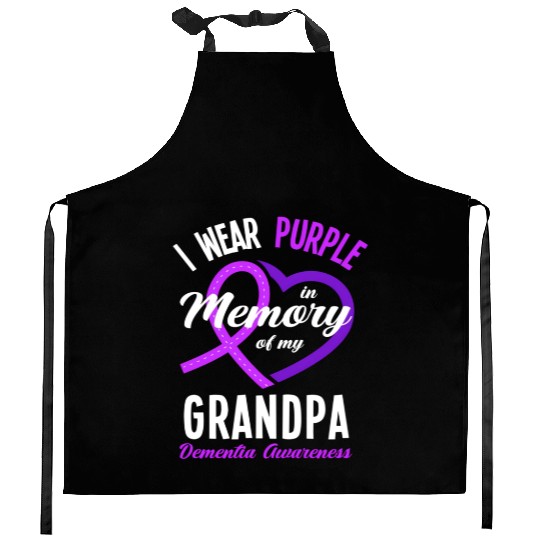 I Wear Purple In Memory For My Grandpa Dementia Kitchen Aprons