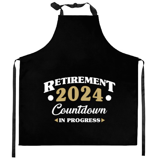 Retirement 2024 Countdown In Progress Retiring Kitchen Aprons