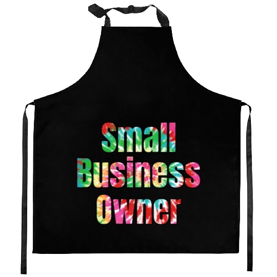 Small Business Owner tie dye Kitchen Aprons