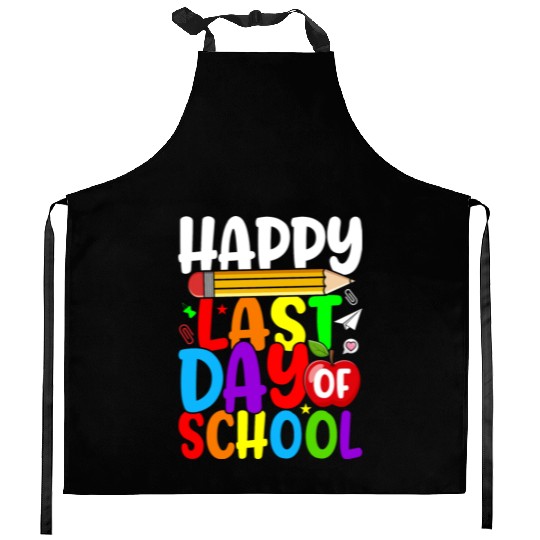 Happy Last Day Of School Graduation Teacher Kitchen Aprons
