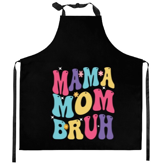 MAMA MOM BRUH Kitchen Aprons