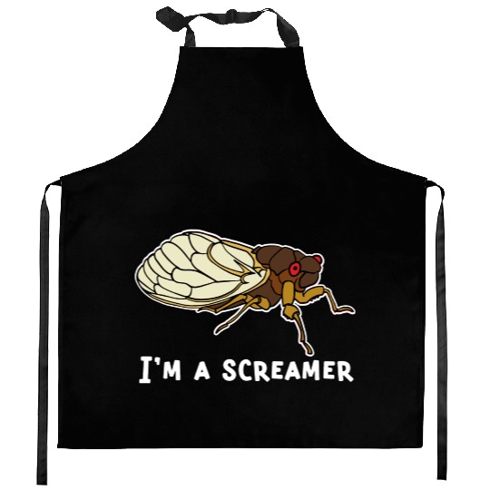 Cicada Song Funny Cicada Invasion I m A Screamer Kitchen Aprons