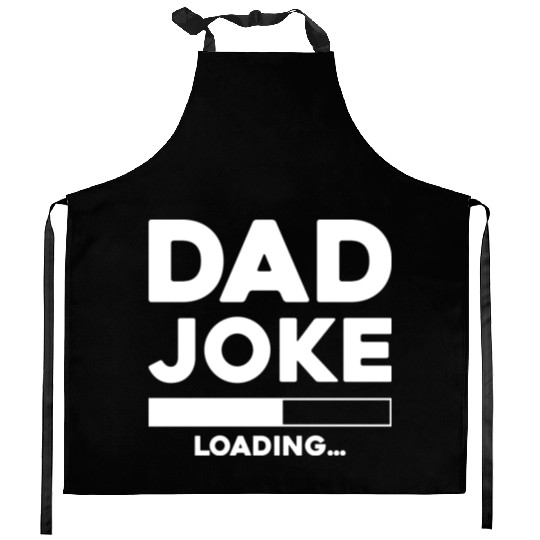 Dad Joke Loading Kitchen Aprons