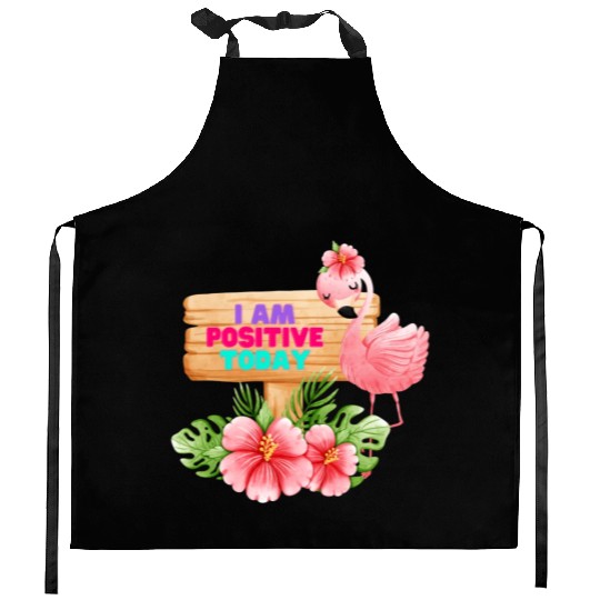 I am Positive Today Kitchen Aprons