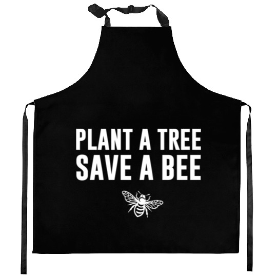 Plant A Tree Save A Bee Kitchen Aprons