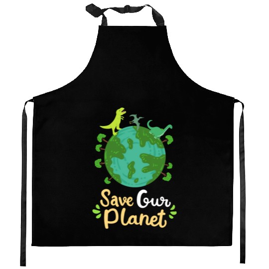 Earth Day Planet Save Our Planet Environmentalist Kitchen Aprons