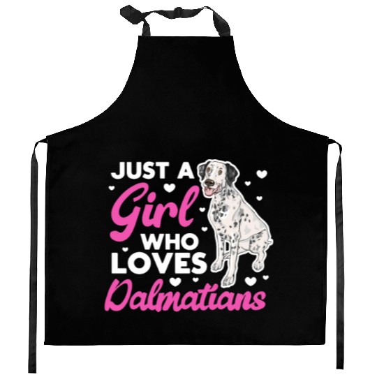 Just A Girl Who Loves Dalmatians Kitchen Aprons