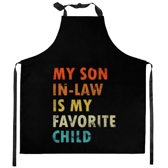 My Son In Law Is My Favorite Child Retro Family Kitchen Aprons