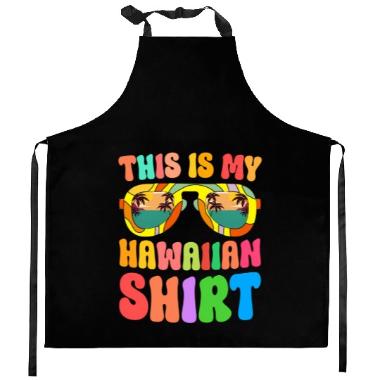 This Is My Hawaiian Kitchen Aprons Hawaii Tropical Luau