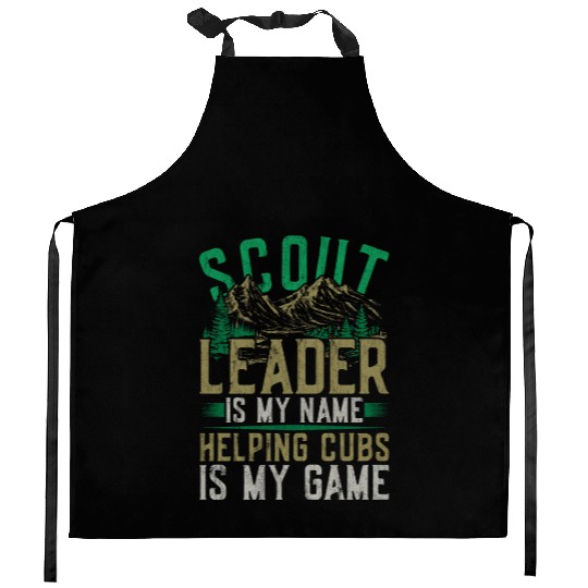 Scout Leader Is My Name Helping Cubs Is My Game Kitchen Aprons
