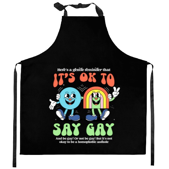 Its Ok To Say Gay Protect Trans Florida Lgbtq Kitchen Aprons