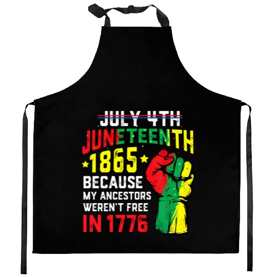 July 4Th Juneteenth 1865 African Melanin Black Pro Kitchen Aprons