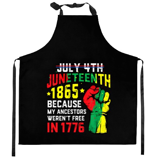 July 4Th Juneteenth 1865 African Melanin Black Pro Kitchen Aprons
