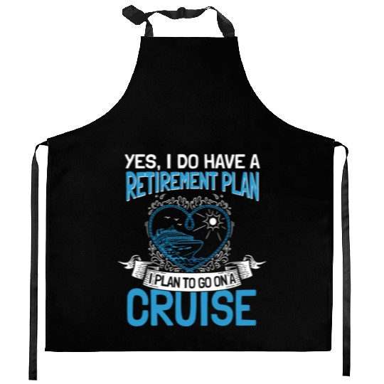 Cruising Vacation Retiree Cruise Ship Retiret Plan Kitchen Aprons