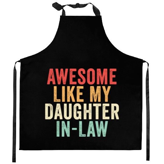 Awesome Like My Daughter In Law, Father's Day Kitchen Aprons