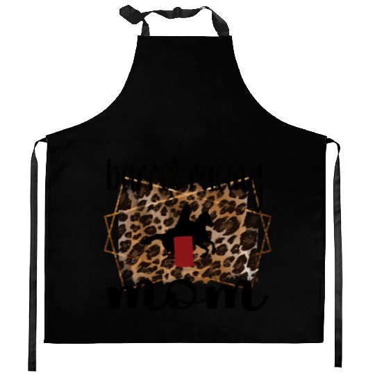 Barrel Racing Mom Proud Barrel Racing Mother Kitchen Aprons