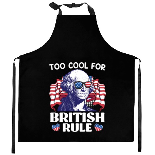Too cool for British rule George Washington Kitchen Aprons