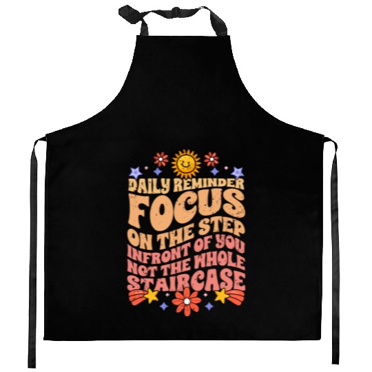 Groovy Daily Reminder Positive Affirmation Kitchen Aprons