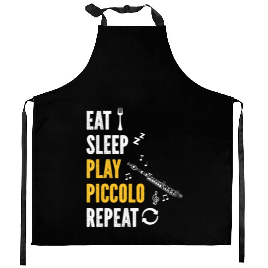 Piccolo Flute Player Eat Sleep Play Piccolo Flute Kitchen Aprons