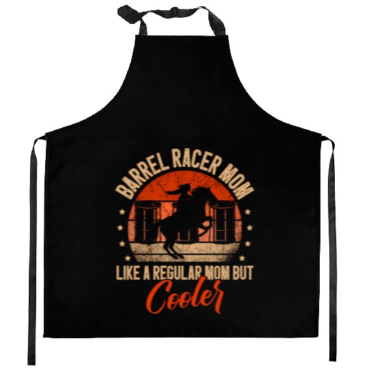 Barrel Racer Mom Like A Regular Mom But Cooler Kitchen Aprons