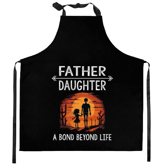 Father Daughter a Bond Beyond Life Cool Funny gift Kitchen Aprons