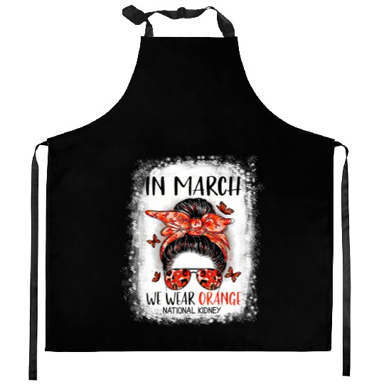 Bleached In March We Wear Orange National Ney Kitchen Aprons