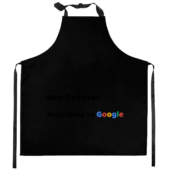 Best Dad Ever, According to Google (Father's Day) Kitchen Aprons