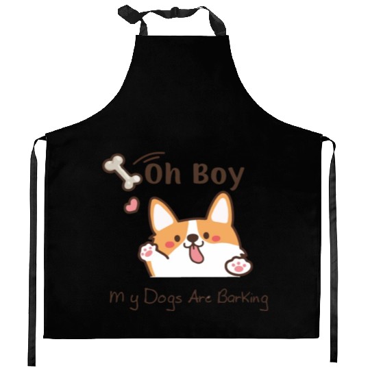 Oh Boy My Dogs Are Barking Kitchen Aprons
